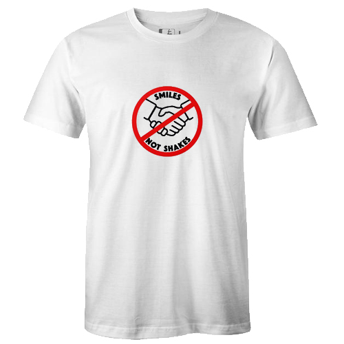 Smile not Hug Tshirt