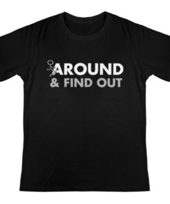 Around and Find Out Deion Sanders Bodyguard T Shirt