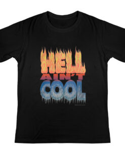 Hell Ain't Cool Graphic T-Shirt